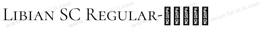 Libian SC Regular字体转换